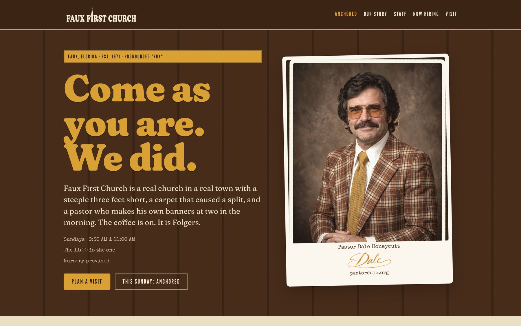 fauxfirst.church homepage: Come as you are. We did.