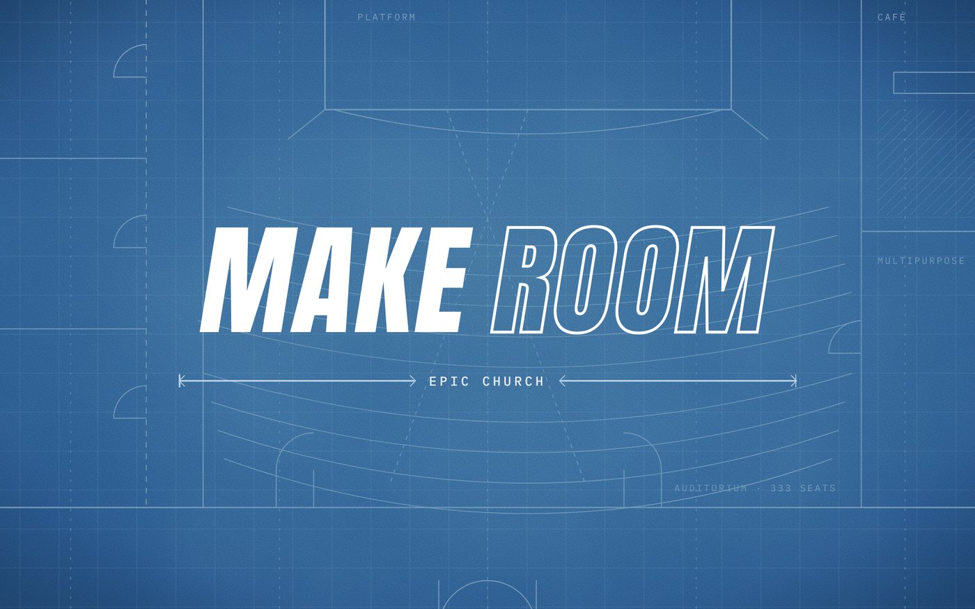 The MAKE ROOM lockup on the blueprint field